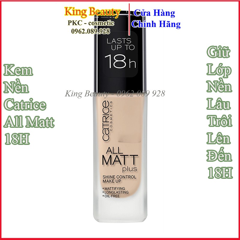 Kem Nền Catrice 18h All Matte , Giữ Lớp Nền Lâu Xuống Tone