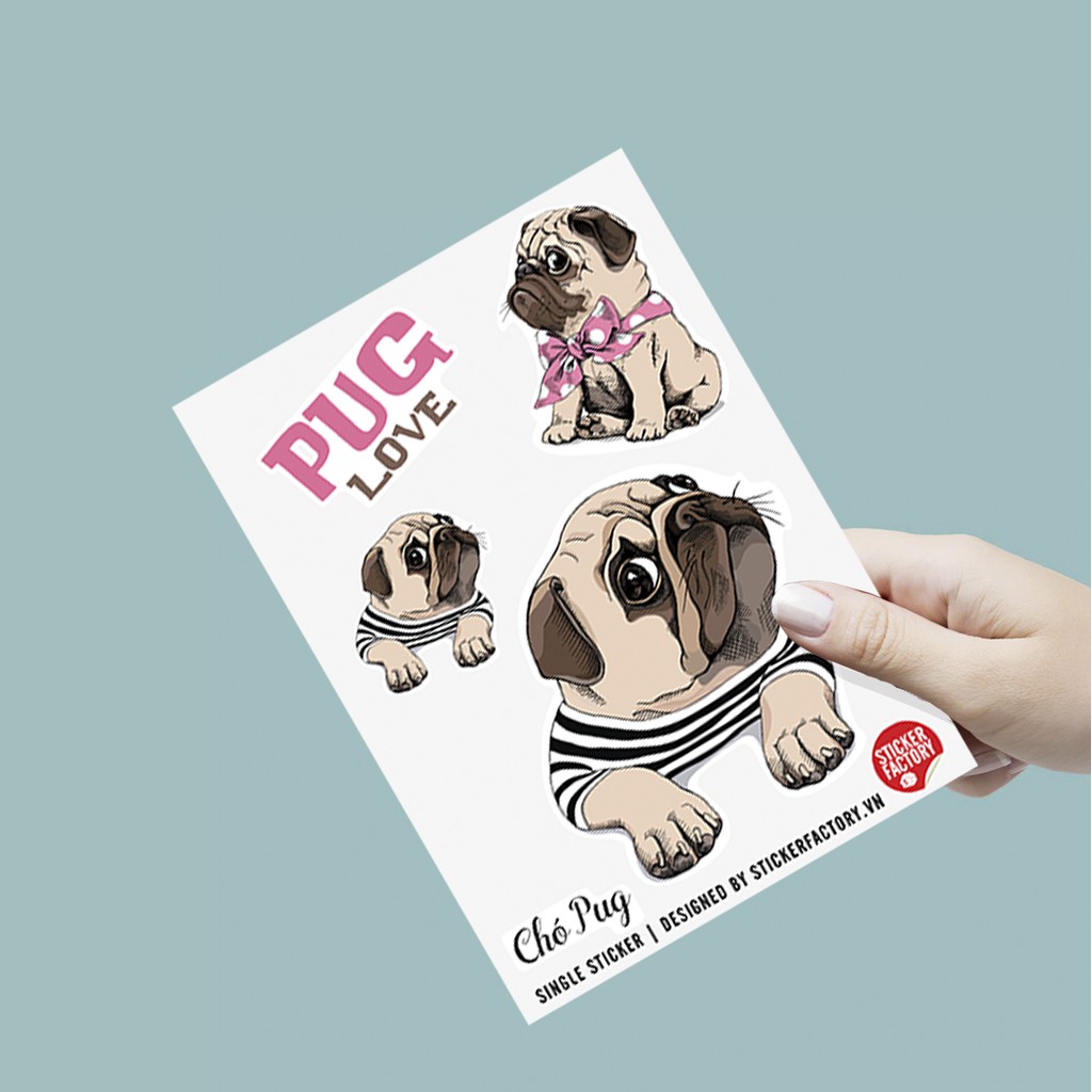 Sticker decal single hình dán lẻ STICKER FACTORY - Chủ Đề Chó Pug