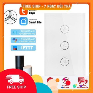 CÔNG TẮC WIFI TUYA ĐIỀU KHIỂN QUẠT TRẦN
