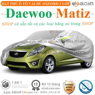 Bạt phủ xe ô tô Daewoo Matiz cao cấp - PHUKIENXE