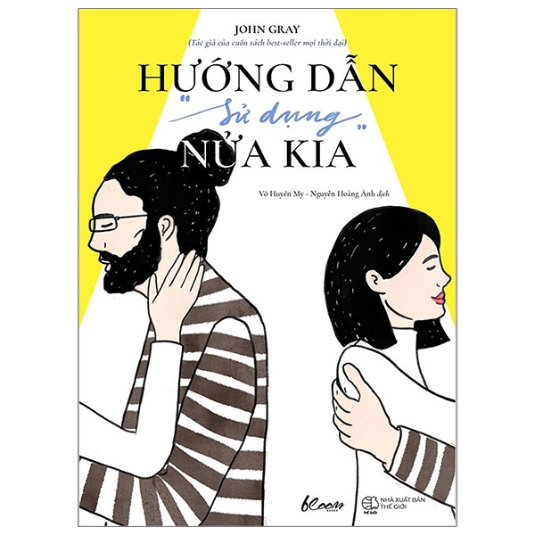 Sách - Hướng Dẫn “Sử Dụng” Nửa Kia (Tái Bản 2020)