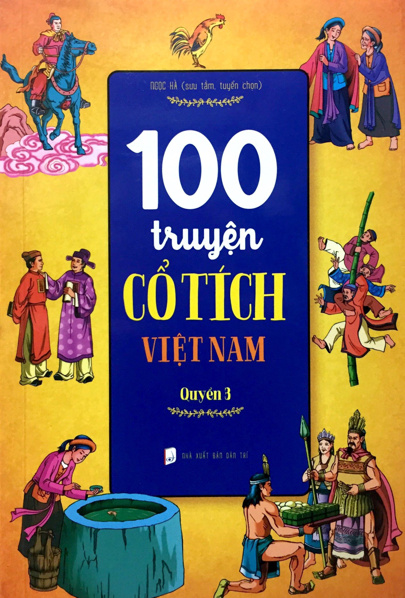 Sách - 100 Truyện Cổ Tích Việt Nam - Quyển 3