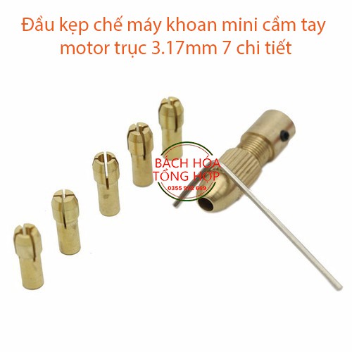 Đầu kẹp chế máy khoan mini cầm tay motor trục 3.17mm 7 chi tiết