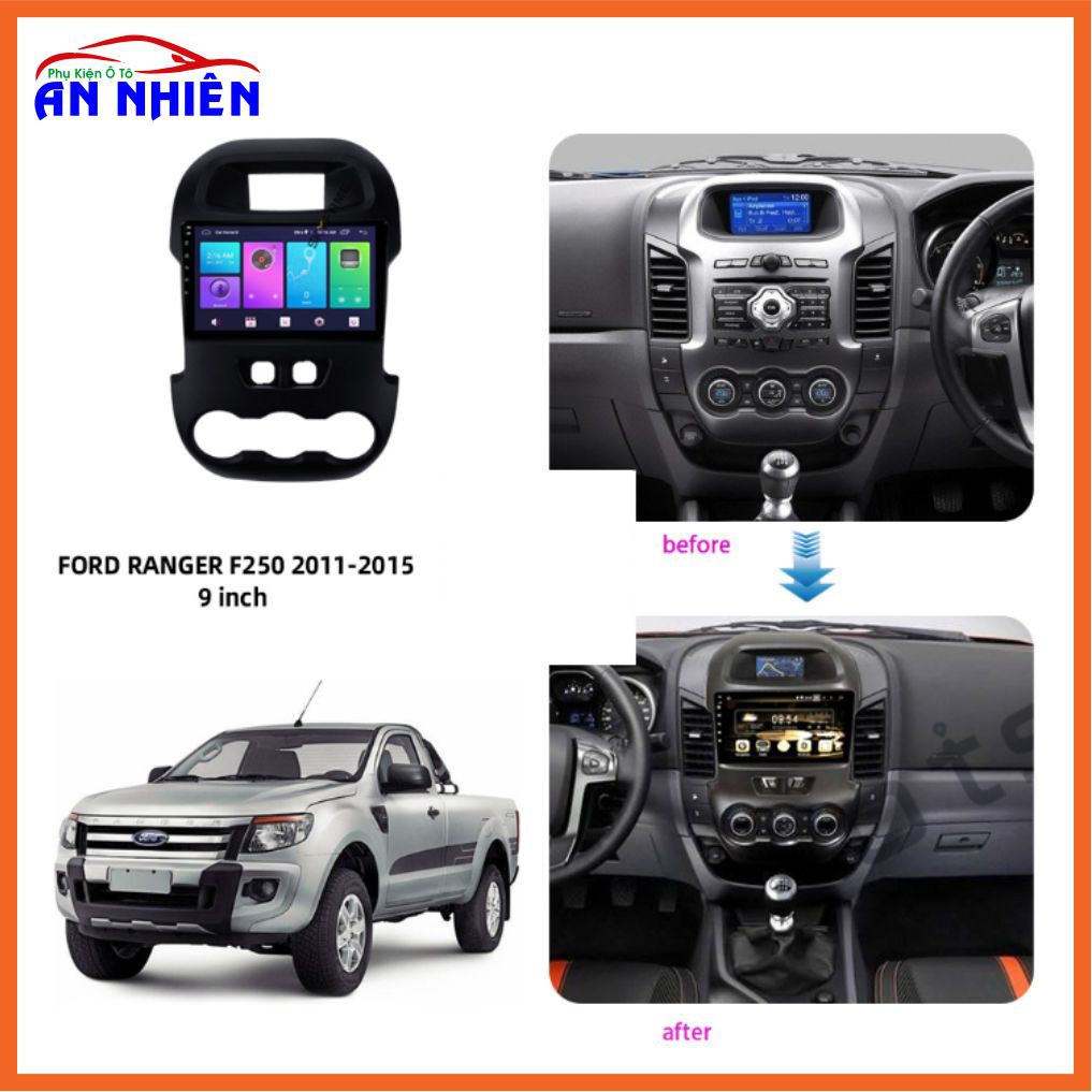 Màn Hình 9 inch Cho Xe FORD RANGER 2011-2015 Chạy Android Tiếng Việt - Đầu DVD Android Kèm Mặt Dưỡng RANGER