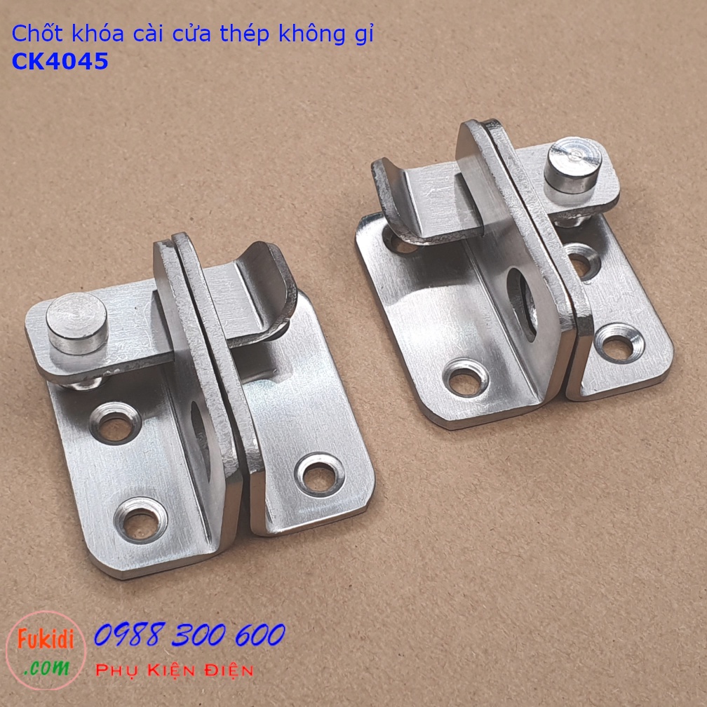 Chốt khóa cài cửa thép không gỉ kích thước 40x45mm - CK4045