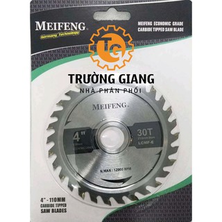 Lưỡi Cưa Gỗ MEIFENG 110mm