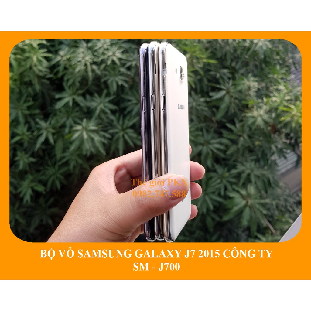 Bộ vỏ Samsung J7 2015 | Galaxy J700 công ty