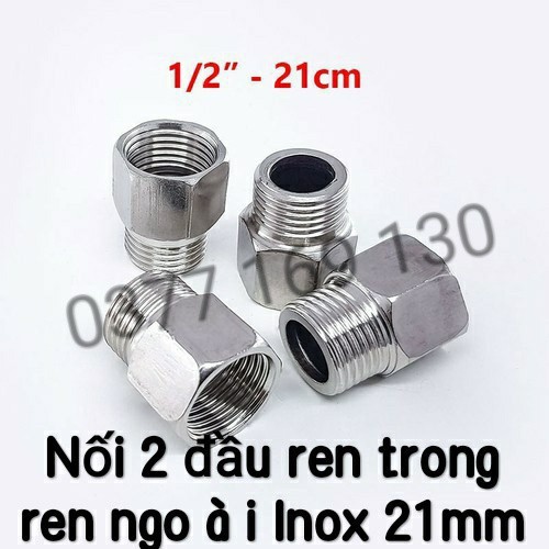 Nối ren trong ren ngoài 21mm Inox