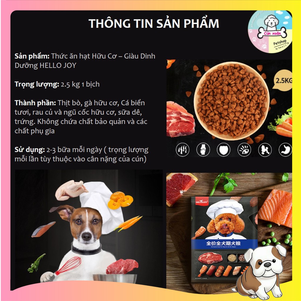 Thức ăn cho chó kén ăn Hello Joy (Túi 2.5Kg) thức ăn hạt cho chó từ 2 tháng tuổi