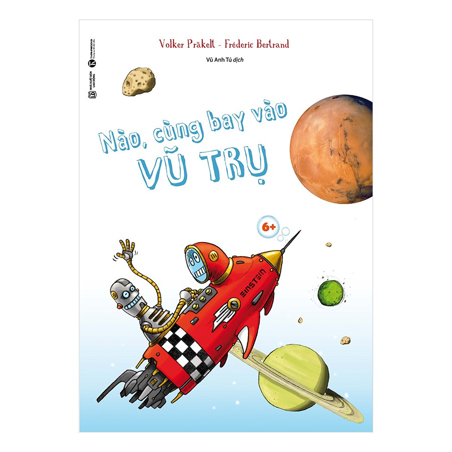 Sách - Nào, cùng bay vào vũ trụ- 6+
