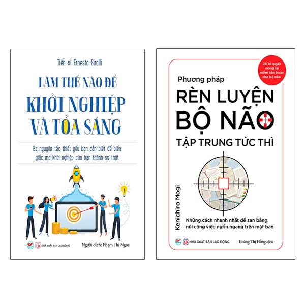 Sách Bộ Sách Làm Thế Nào Để Khởi Nghiệp Và Tỏa Sáng + Phương Pháp Rèn Luyện Bộ Não Tập Trung Tức Thì (Bộ 2 Cuốn)