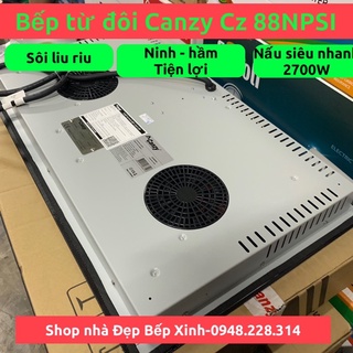 Bếp từ đôi Canzy CZ 88NPSI [ HÀNG THÁI LAN CÓ SÔI LIU RIU]