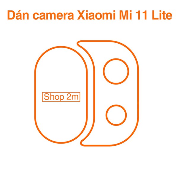 Bộ 2 cường lực camera Xiaomi Mi 11 Lite, Lite 5G dùng chung