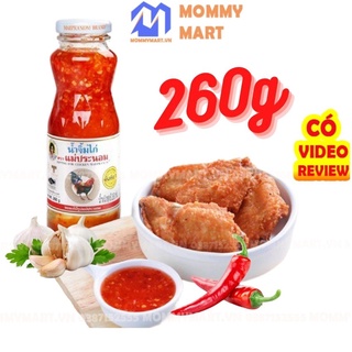 Sốt chua ngọt con gà Thái Lan 260g chai thủy tinh an toàn chấm thịt nướng, món chiên đậm chất Thái Mommymart