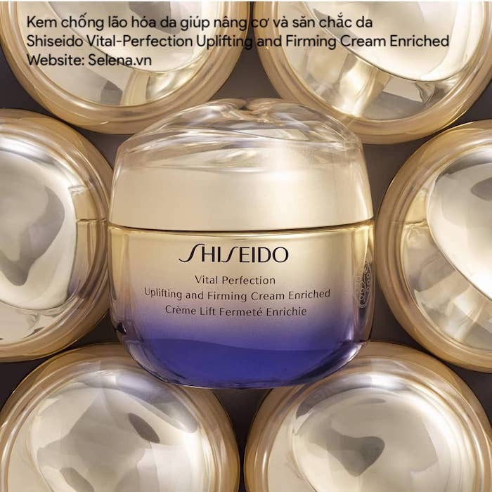 [CHÍNH HÃNG] Kem chống lão hóa da Shiseido Vital-Perfection Cream Enriched 50ML