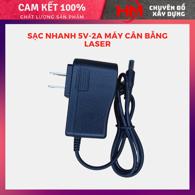 Củ Sạc Pin 5v-2A Sạc Nhanh Dùng Cho Máy Cân Bằng Laser