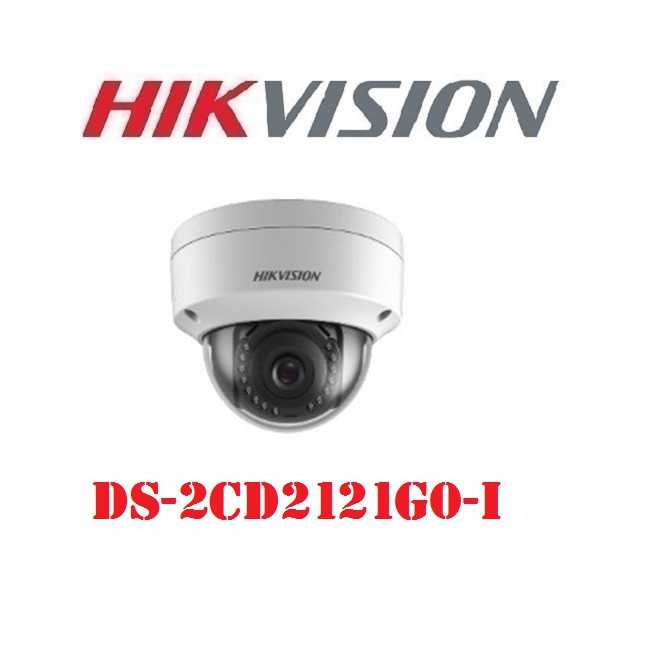 Camera IP Dome hồng ngoại 2.0 Megapixel HIKVISION DS-2CD2121G0-I