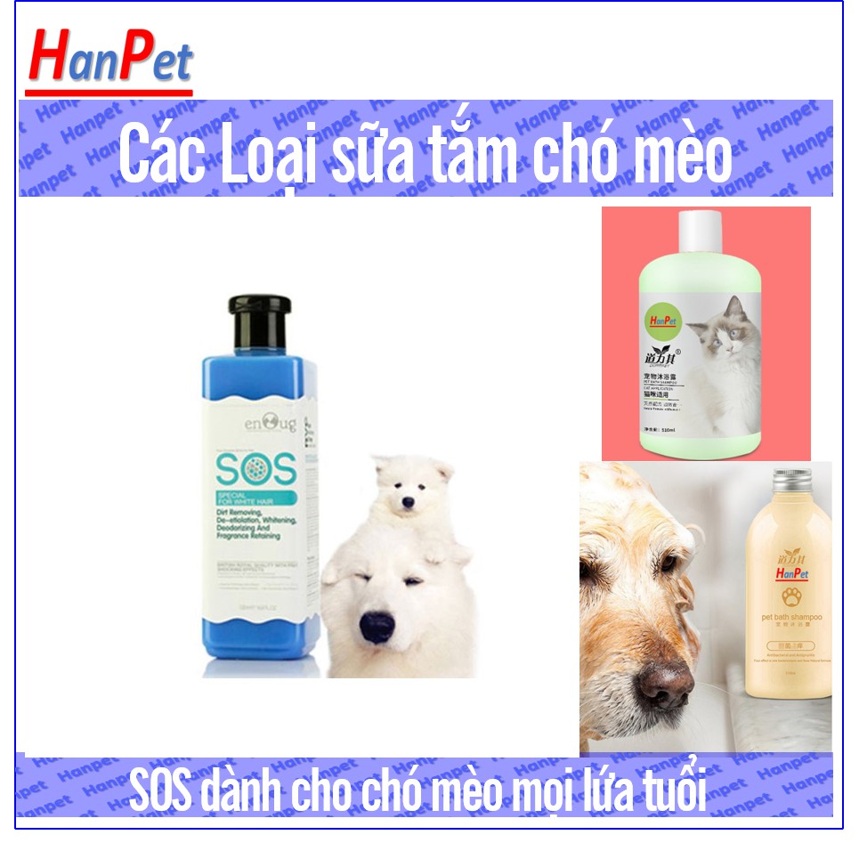 Sữa Tắm SOS cho chó mèo (4 loại) dùng làm dầu tắm cho chó hoặc sữa tắm cho mèo