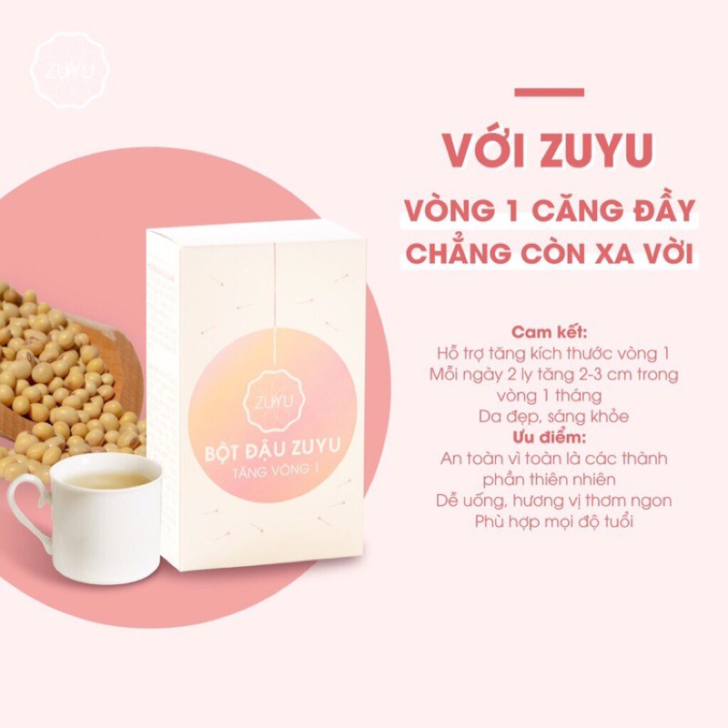 Bột Tăng Vòng 1 ZuYu - Bột Đậu Zuyu (Hộp 500gram uống 1 tháng, Tặng kèm tinh dầu massage vòng 1)