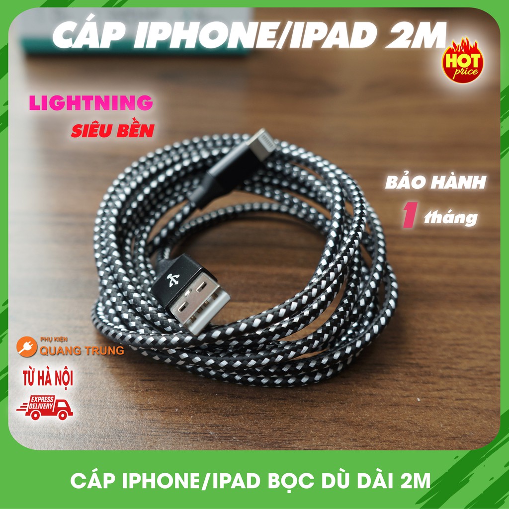 Cáp sạc iphone,ipad bọc dù,dài 1m, 2m,siêu tốt,siêu rẻ