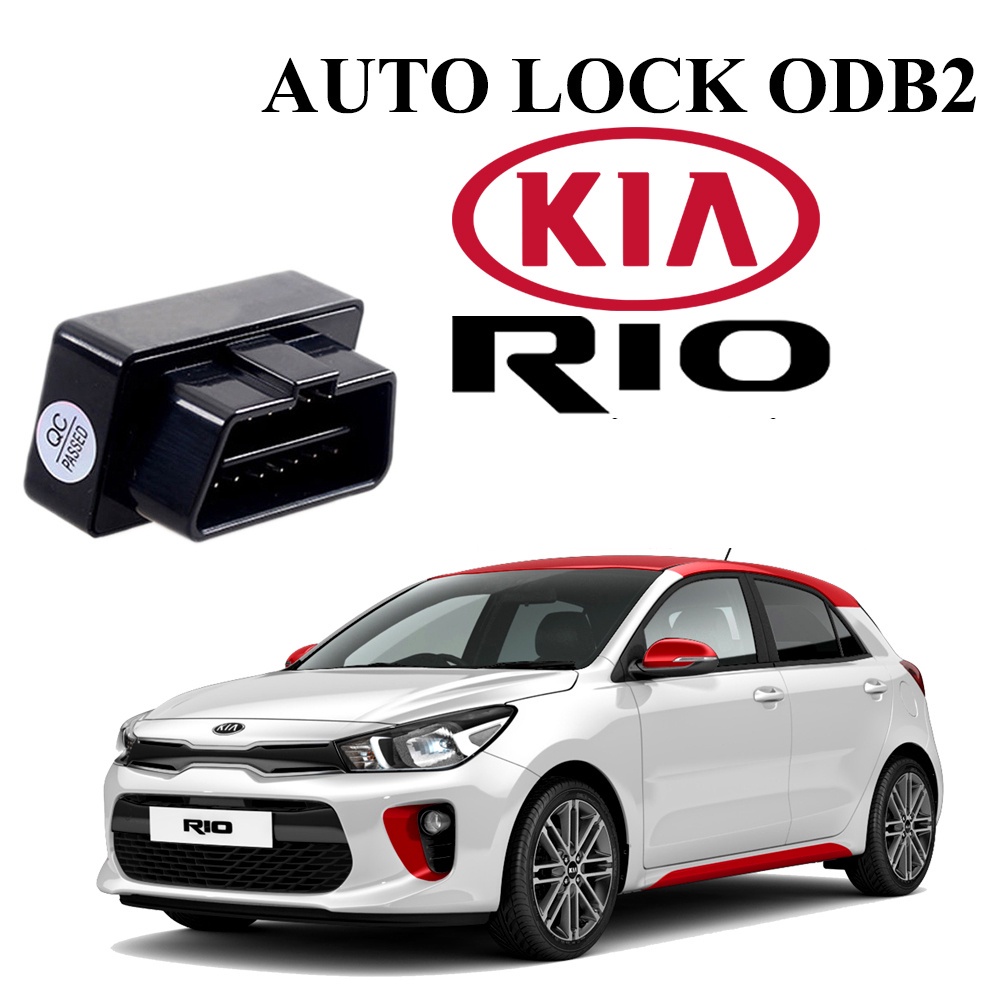 Chốt Cửa Tự Động, Lock Cửa Tự động Xe Kia RIO tự động chốt cửa khi lăn bánh