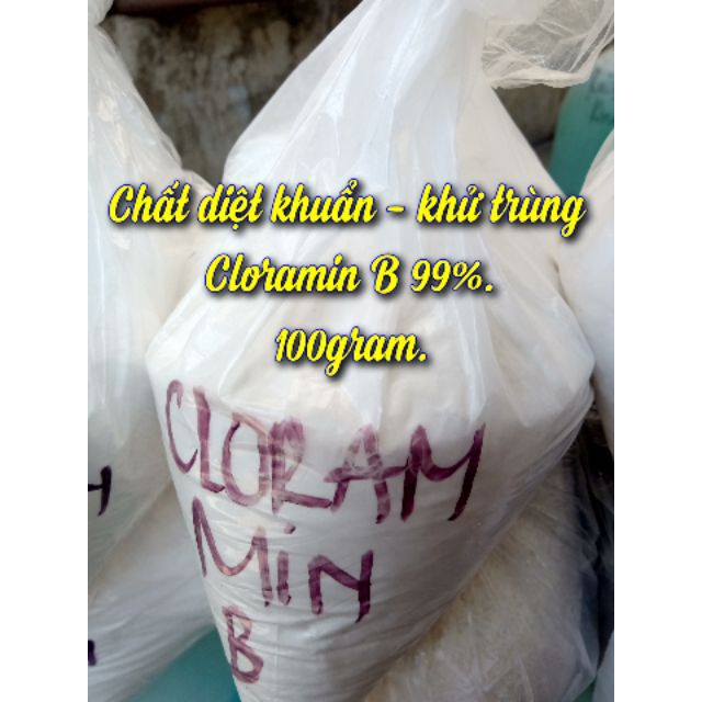 Cloramin B - Khử trùng diệt khuẩn. 100g.