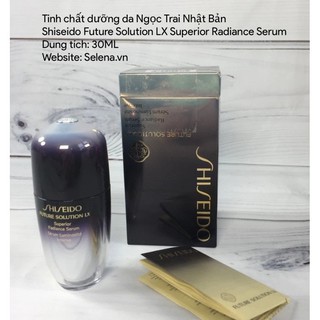 Tinh chất dưỡng da Shiseido Future Solution LX Superior Radiance Serum 30ml