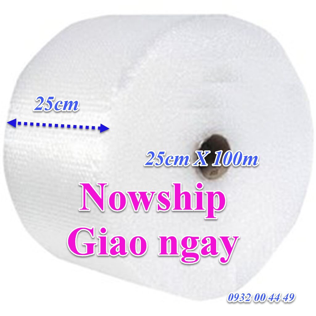 Cuộn bong bóng khí khổ 25cmx100m Chống Sốc Gói Hàng