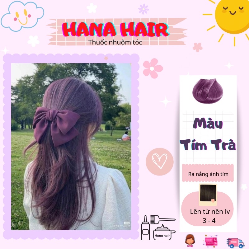 Thuốc Nhuộm Tóc Màu TÍM TRÀ TRẦM Không Cần Tẩy Tóc Hanahairs tặng kèm găng tay cheng,mũ trùm buddy,oxy trợ nhuộm cao cấp