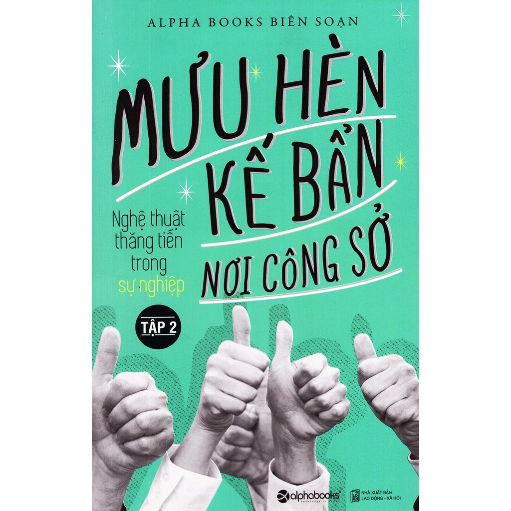 Sách - Mưu hèn kế bẩn nơi công sở - NT thăng tiến T2
