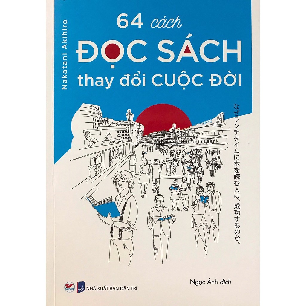 Sách - 64 Cách Đọc Sách Thay Đổi Cuộc Đời