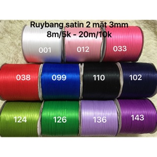 Ruy băng satin 0.3cm  2 mặt bóng 20m