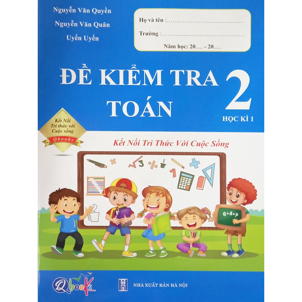 Sách - Đề kiểm tra Toán 2 học kì 1 (kết nối tri thức)