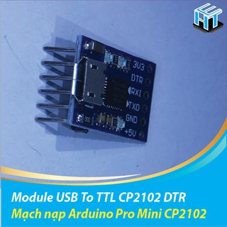 CP2102 Mạch Chuyển Đổi USB Sang UART TTL