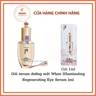 Gói serum dưỡng mắt Whoo IIIuminating Regenerating Eye Serum 1ml_⚡Hàng Mới⚡_𝐄𝐁𝐈𝐒𝐔 𝐂𝐎𝐒𝐌𝐄𝐓𝐈𝐂𝐒