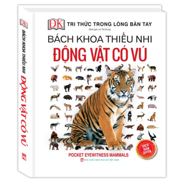 Sách - Bách khoa thiếu nhi động vật có vú (bìa cứng)