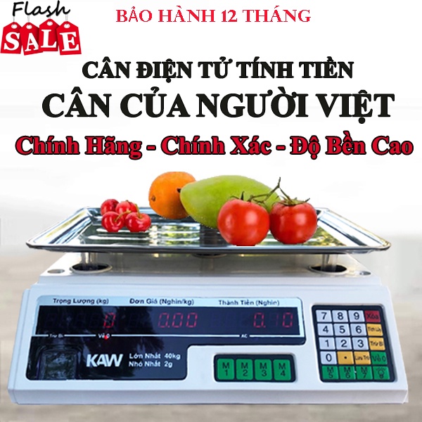 Cân điện tử để bàn, Cân điện tử tính tiền KAW 40KG,màn LCD hiển thị 2 mặt nét, không có sai số, tính tiền chuẩn