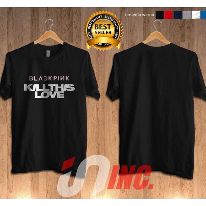 Áo Thun Cotton In Hình Blackpink Kill This Love Kpop Distro 30s Thời Trang