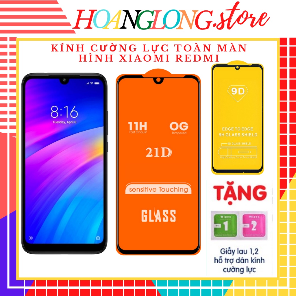 Kính cường lực Xiaomi toàn màn hình 20D 21mm Redmi Note 5 6 7 8 9 10 11 10S 9i 4X 4A 8A 8T 9T K20 K30 K30S K30T 5g Pro P
