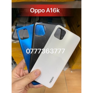 Nắp lưng Oppo A16k nhiều màu new zin