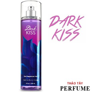 Xịt Thơm Toàn Thân Bath & Body Works Fine Fragrance Mist – Dark Kiss (236Ml) [ Chính Hãng ]