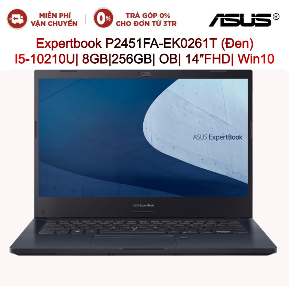 [Mã ELTECHZONE giảm 5% đơn 500K] Laptop ASUS Expertbook P2451FA-EK0261T Đen I5-10210U| 8GB|256GB| OB| 14″FHD| Win10