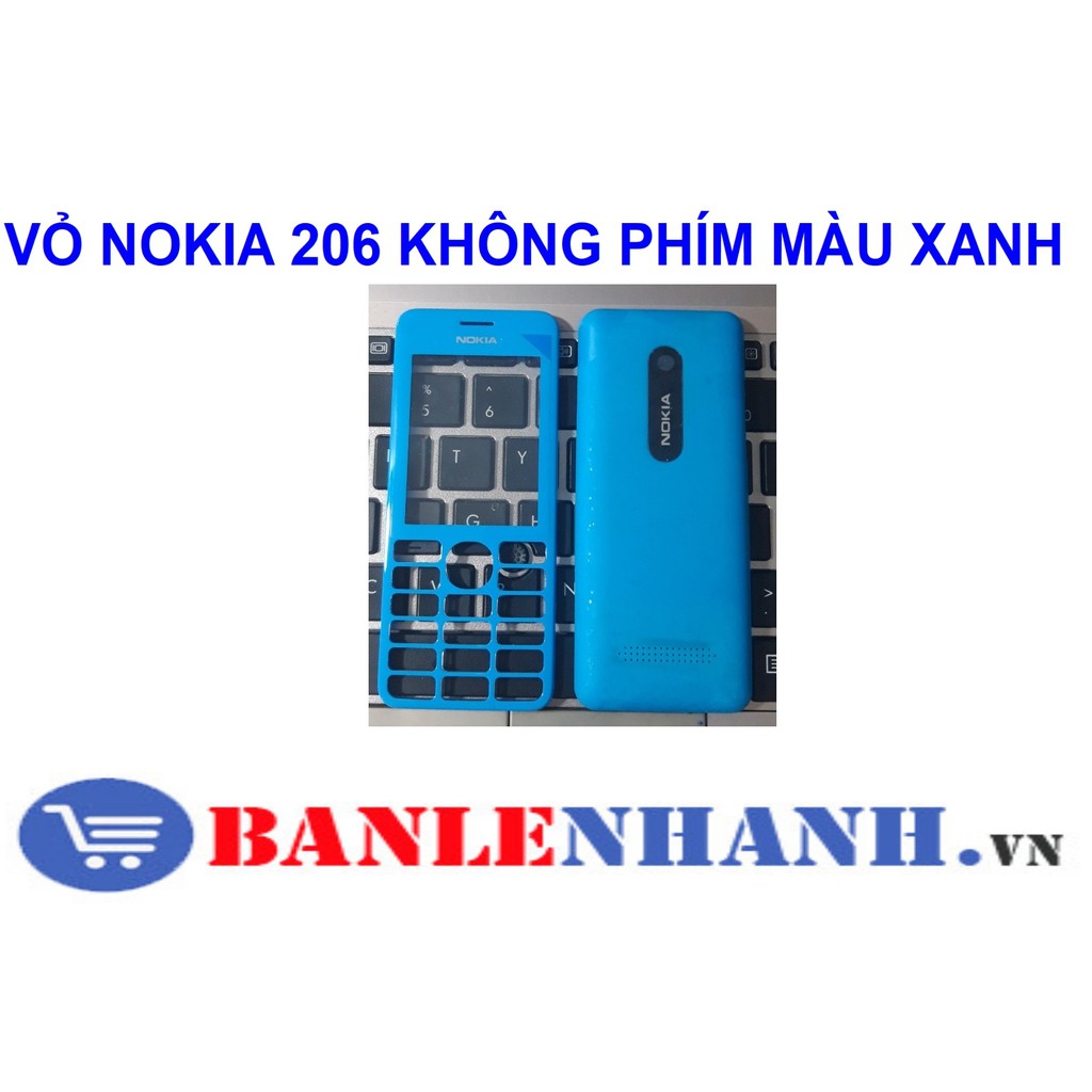 VỎ NOKIA 206 KHÔNG PHÍM MÀU XANH