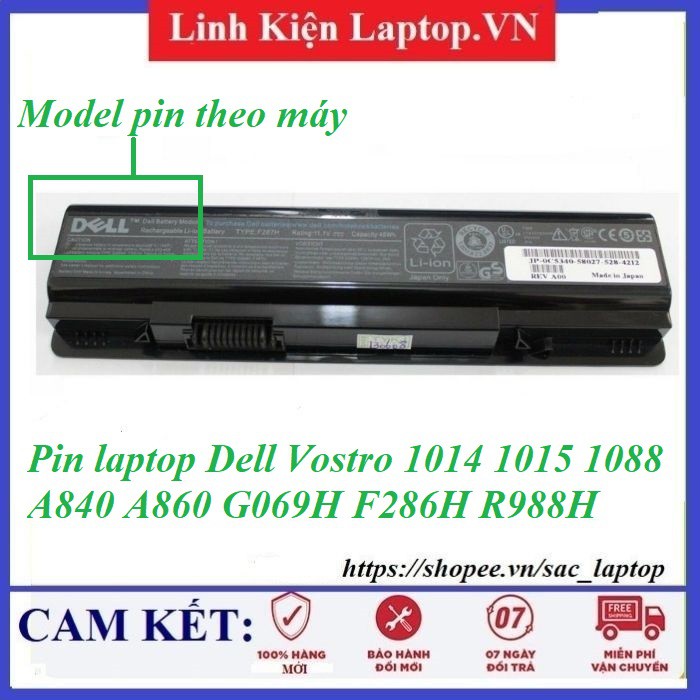 ⚡Pin laptop Dell Vostro 1014 1015 1088 A840 A860 G069H F286H R988H