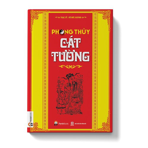 Sách -  Cuốn sách vô vàn kiến thức bổ ích về phong thủy: Phong Thủy Cát Tường - PandaBooks