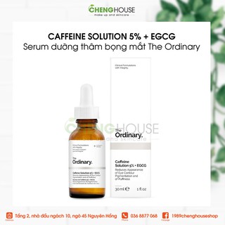 Serum dưỡng thâm bọng mắt The Ordinary Caffeine Solution 5% + EGCG