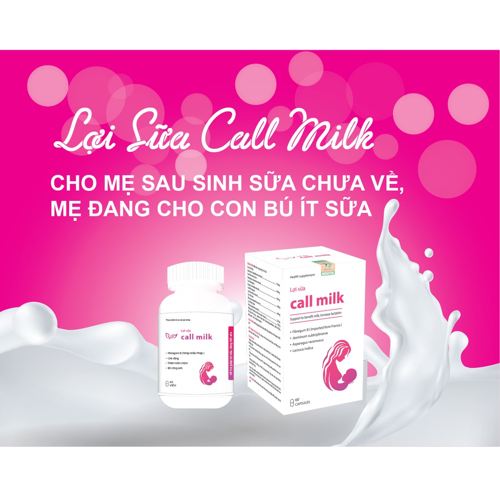 Lợi sữa Call Milk - Gọi Sữa Về Tràn Trề sau 3 - 5 ngày