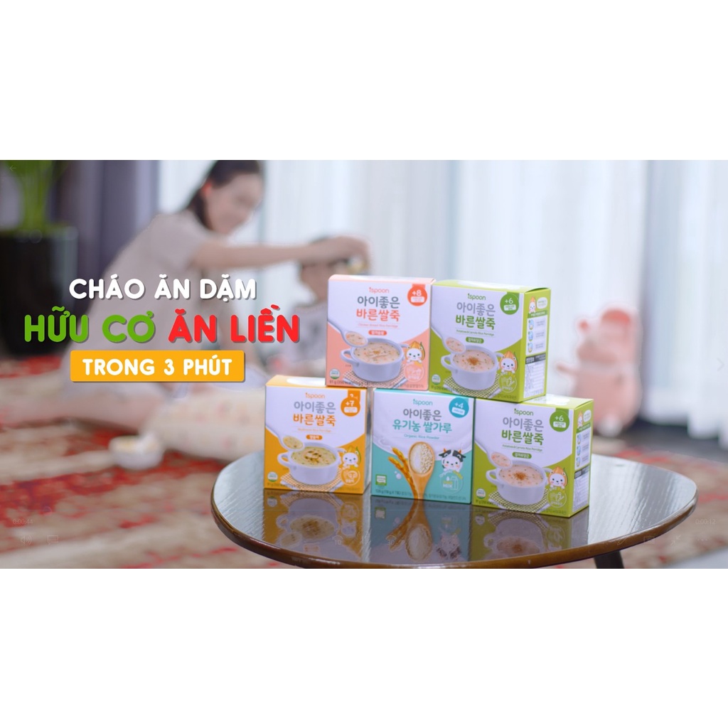 CHÁO ĂN DẶM ISPOON HÀN QUỐC THƠM NGON BỔ DƯỠNG CHO BÉ TỪ 6M+