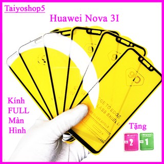 Kính cường lực Huawei Nova 3I full màn hình, Ảnh thực shop tự chụp, tặng kèm bộ giấy lau kính taiyoshop5