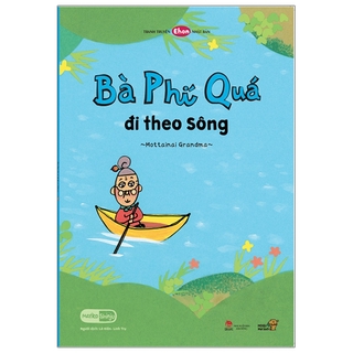 Mọt Sách Mogu - Bà Phí Quá Đi Theo Sông